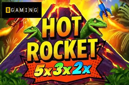Hot Rocket 5x 3x 2x
